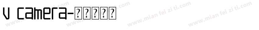 V camera字体转换